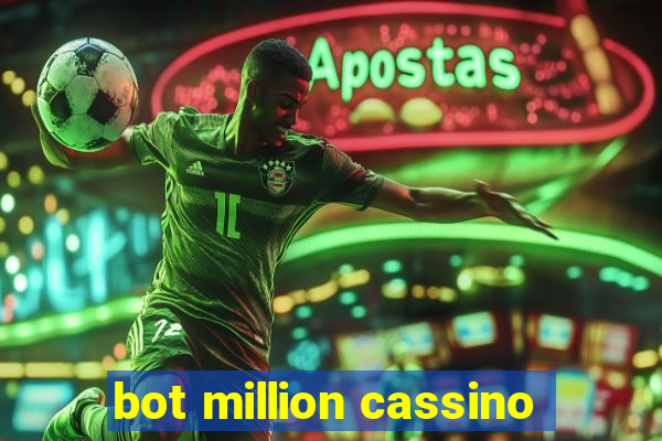 bot million cassino